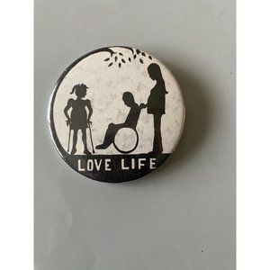 Vintage Love Life Respect for Disabled Persons Black White Pinback Button